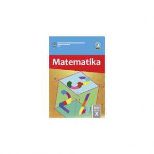 Buku Matematika Kelas X (Siswa)